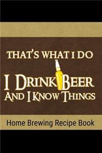Home Brewing Recipe Book