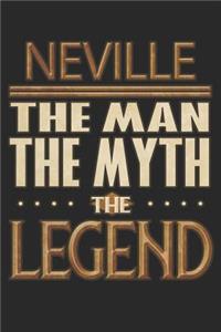 Neville The Man The Myth The Legend