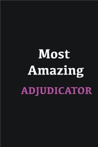 Most Amazing Adjudicator