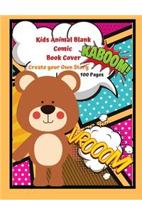 Kids Animal Blank Comic Book Cover Create your Own Story 100 Pages
