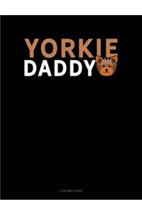 Yorkie Daddy