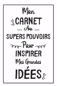 Mon Carnet Aux Supers Pouvoirs