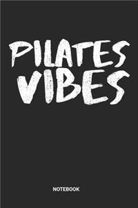 Pilates Vibes Notebook