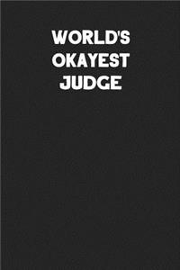 World's Okayest Judge