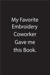 My Favorite Embroidery Coworker Gave Me This Book.