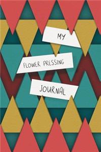 My Flower Pressing Journal