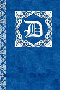 D Monogram Scottish Celtic Journal/Notebook