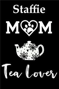 Staffie Mom Tea Lover