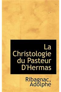 Christologie Du Pasteur D'Hermas