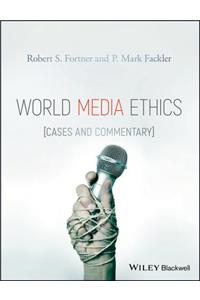 World Media Ethics