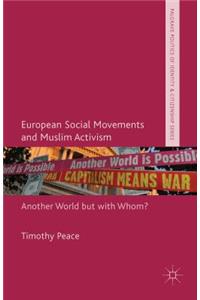 European Social Movements and Muslim Activism