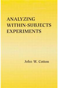 Analyzing Within-subjects Experiments