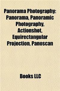 Panorama Photography Panorama Photography