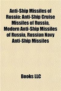 Anti-Ship Missiles of Russia