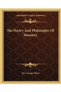 Poetry and Philosophy of Masonry