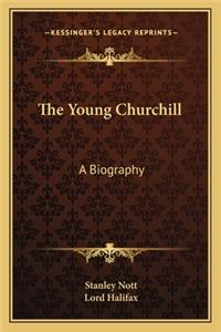 The Young Churchill
