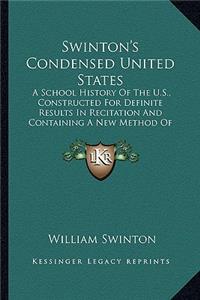 Swinton's Condensed United States