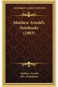 Matthew Arnold's Notebooks (1903)