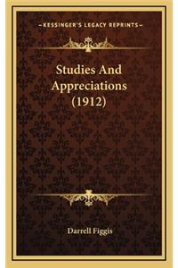 Studies and Appreciations (1912)