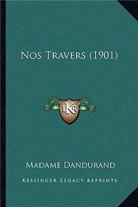 Nos Travers (1901)