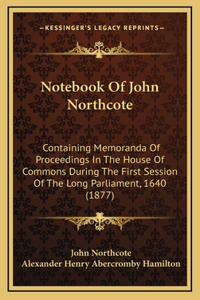 Notebook Of John Northcote