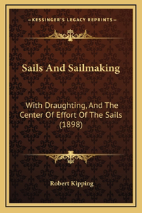 Sails And Sailmaking
