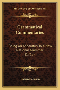 Grammatical Commentaries