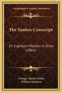 The Yankee Conscript