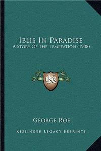 Iblis In Paradise