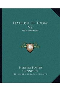 Flatbush Of Today V2