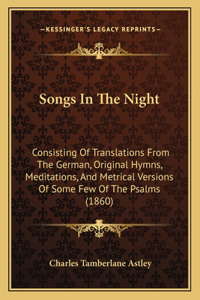 Songs In The Night