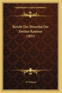 Bericht Der Minoritat Der Zweiten Kammer (1851)