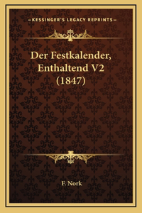 Der Festkalender, Enthaltend V2 (1847)