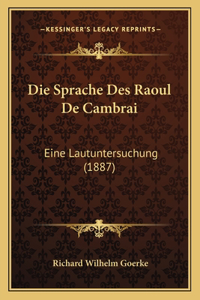 Sprache Des Raoul De Cambrai