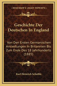 Geschichte Der Deutschen In England