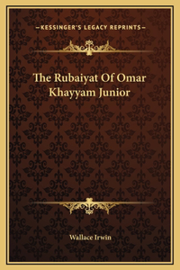 The Rubaiyat Of Omar Khayyam Junior