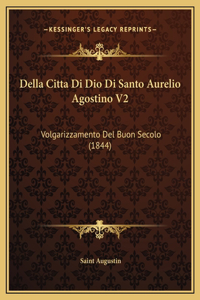 Della Citta Di Dio Di Santo Aurelio Agostino V2