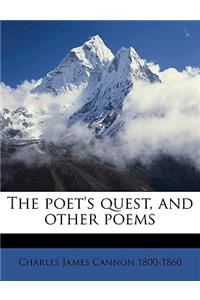 The Poet's Quest, and Other Poems