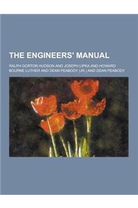 The Engineers' Manual