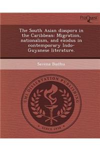 The South Asian Diaspora in the Caribbean: Migration