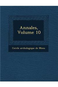 Annales, Volume 10