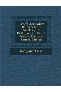 Tasso's Jerusalem Delivered