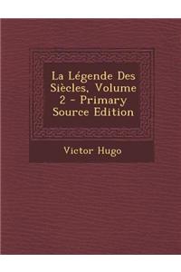 La Legende Des Siecles, Volume 2