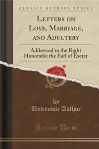 Letters on Love, Marriage, and Adultery