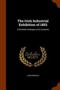 The Irish Industrial Exhibition of 1853