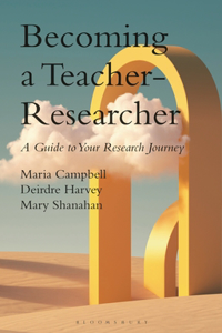 Becoming a Teacher-Researcher