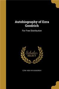 Autobiography of Ezra Goodrich