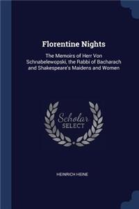 Florentine Nights