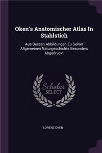 Oken's Anatomischer Atlas In Stahlstich
