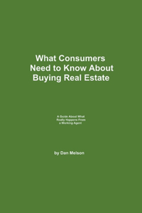 What Consumers Need to Know About Buying Real Estate